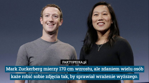 Mark Zuckerberg mierzy 170 cm wzrostu, ale zdaniem wielu osób każe robić...