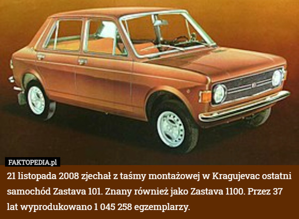 21 listopada 2008 zjechał z taśmy montażowej w Kragujevac ostatni samochód