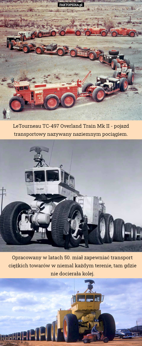 LeTourneau TC-497 Overland Train Mk II - pojazd transportowy nazywany naziemnym