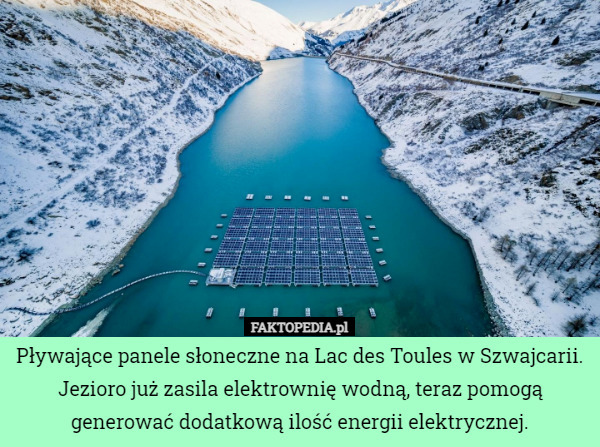 Pływające panele słoneczne na Lac des Toules w Szwajcarii. Jezioro już zasila...