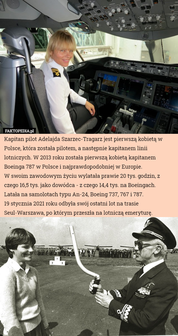 Kapitan pilot Adelajda Szarzec-Tragarz jest pierwszą kobietą w Polsce, która...