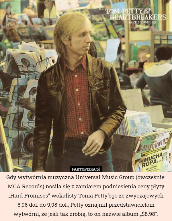 Gdy wytwórnia muzyczna Universal Music Group (ówcześnie: MCA Records) nosiła...