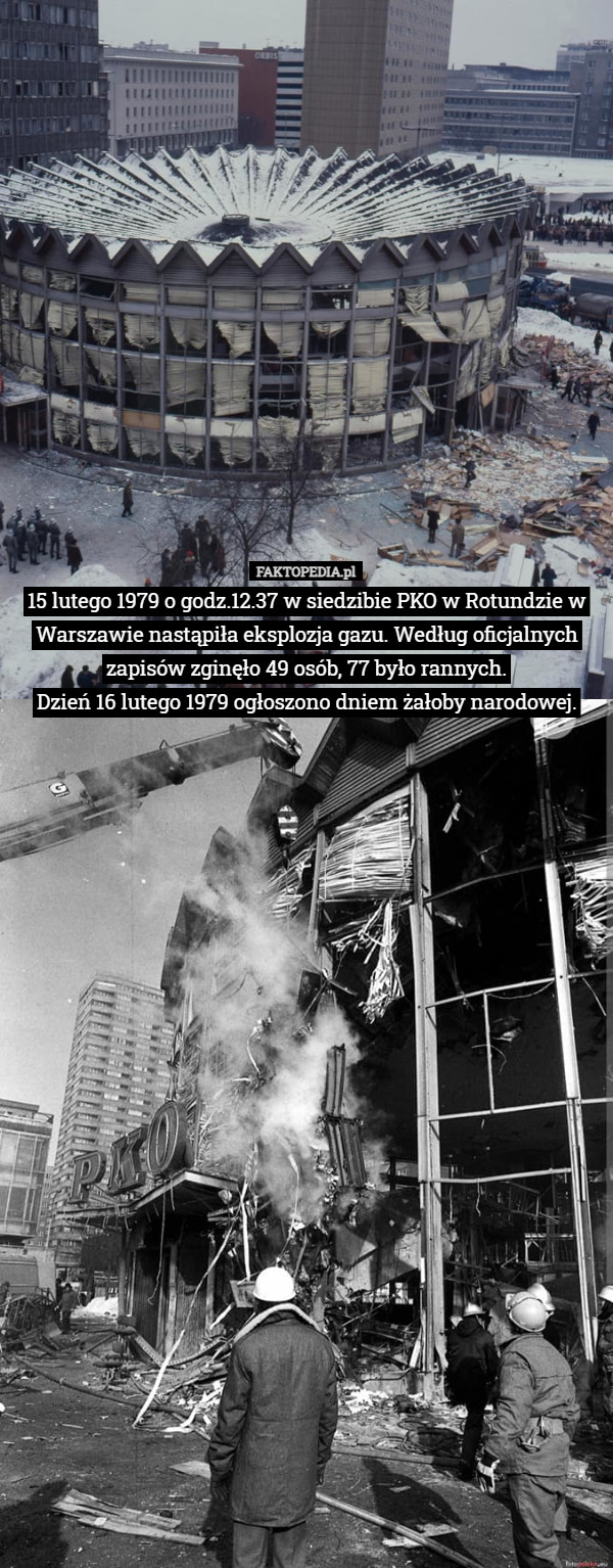 15 lutego 1979 o godz.12.37 w siedzibie PKO w Rotundzie w Warszawie nastąpiła...