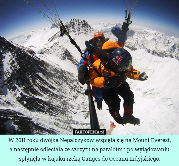 W 2011 roku dwójka Nepalczyków wspięła się na Mount Everest, a następnie...