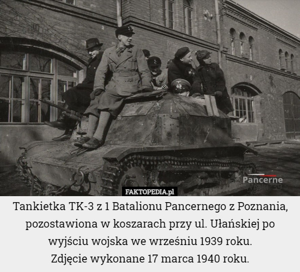 Tankietka TK-3 z 1 Batalionu Pancernego z Poznania, pozostawiona w koszarach...