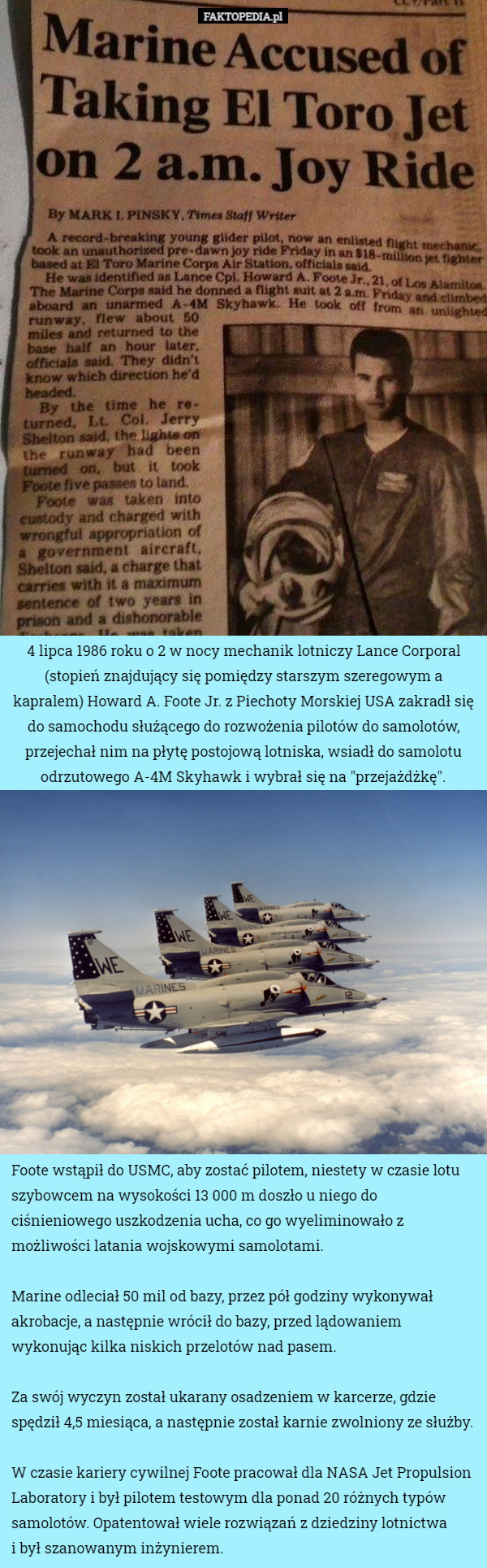 4 lipca 1986 roku o 2 w nocy mechanik lotniczy Lance Corporal (stopień znajdujący...