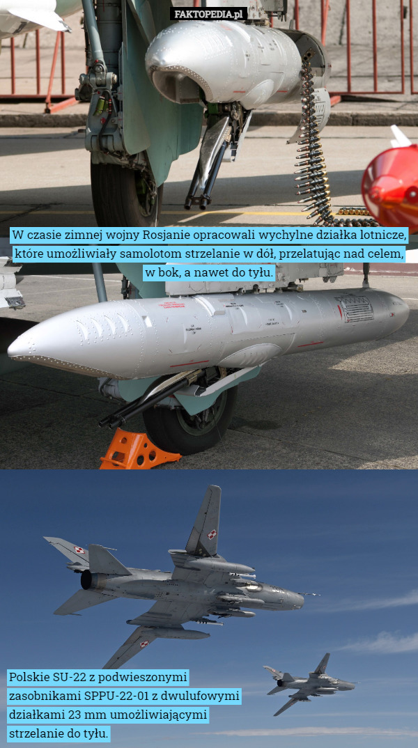 W czasie zimnej wojny Rosjanie opracowali wychylne działka lotnicze, które...