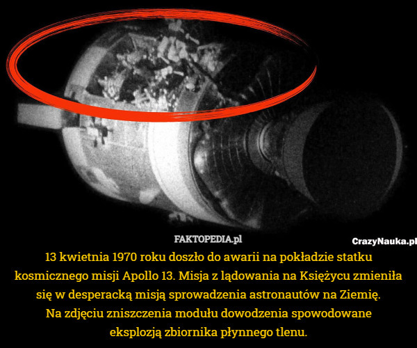 13 kwietnia 1970 roku doszło do awarii na pokładzie statku kosmicznego...