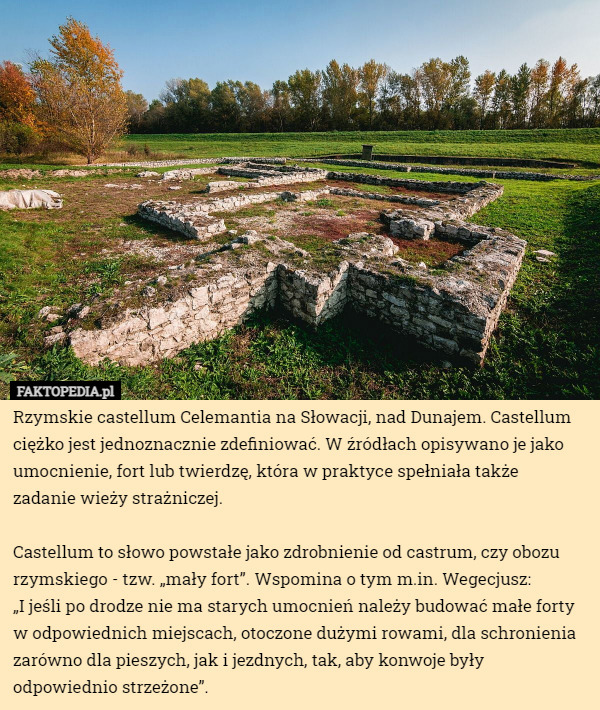 Rzymskie castellum Celemantia na Słowacji, nad Dunajem. Castellum ciężko...