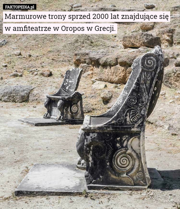 Marmurowe trony sprzed 2000 lat znajdujące się w amfiteatrze w Oropos w...