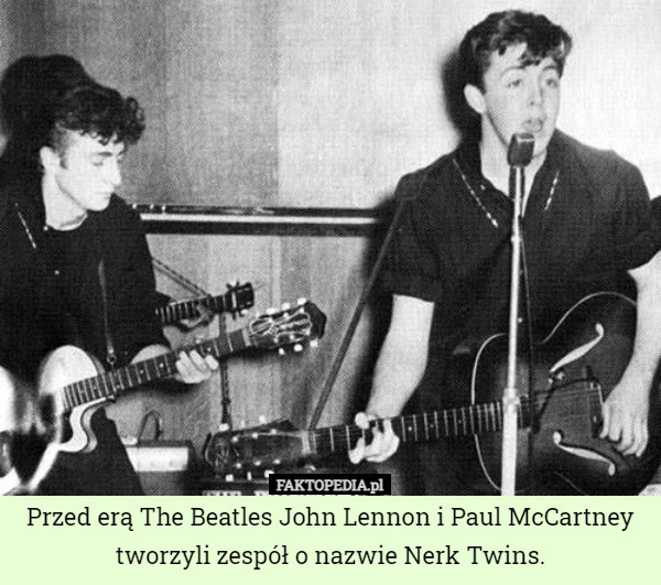 Przed erą The Beatles John Lennon i Paul McCartney tworzyli zespół o nazwie...