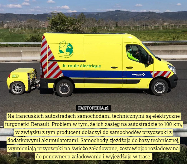 Na francuskich autostradach samochodami technicznymi są elektryczne furgonetki...