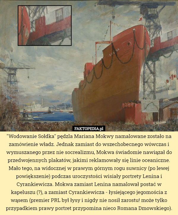 "Wodowanie Sołdka" pędzla Mariana Mokwy namalowane zostało na...