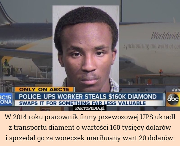 W 2014 roku pracownik firmy przewozowej UPS ukradł z transportu diament