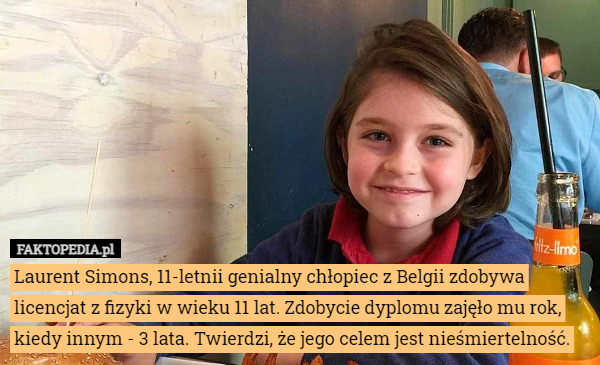 Laurent Simons, 11-letnia genialna dziewczynka z Belgii zdobywa licencjat
