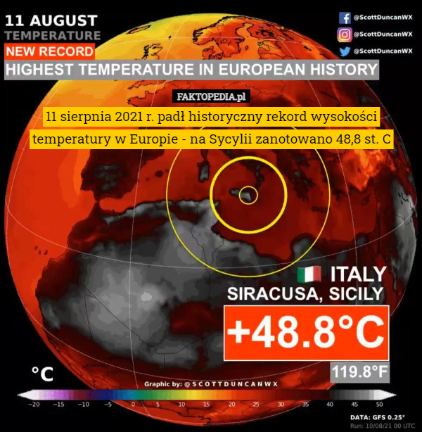 11 sierpnia 2021 r. padł historyczny rekord wysokości temperatury w Europie