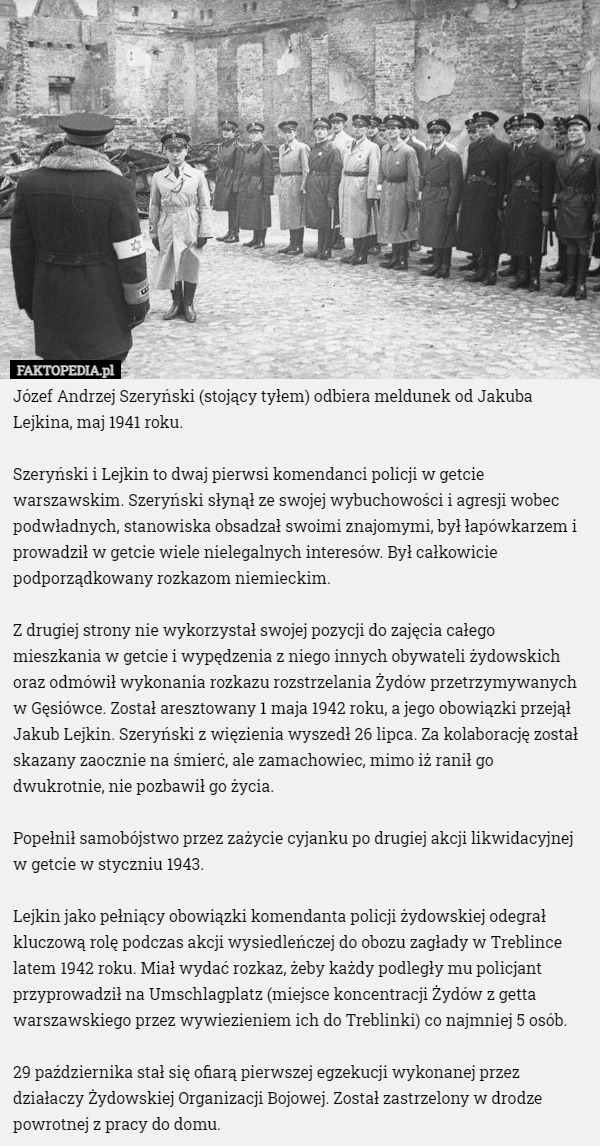 Józef Andrzej Szeryński (stojący tyłem) odbiera meldunek od Jakuba Lejkina...