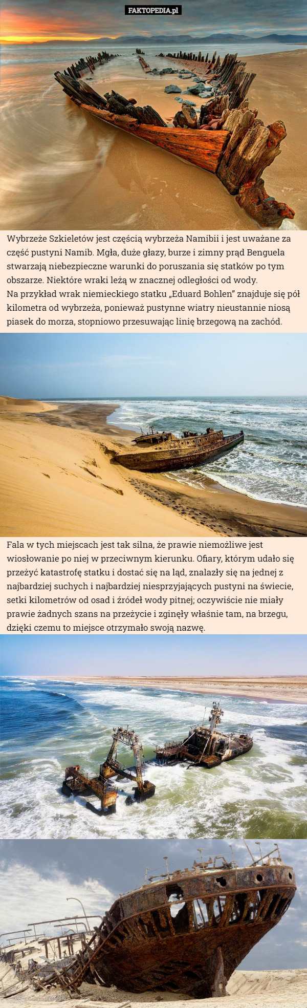 Wybrzeże Szkieletów jest częścią wybrzeża Namibii i jest uważane za część...