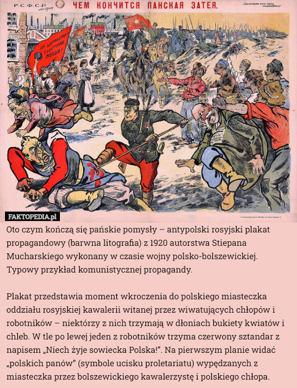 Oto czym kończą się pańskie pomysły – antypolski rosyjski plakat propagandowy...