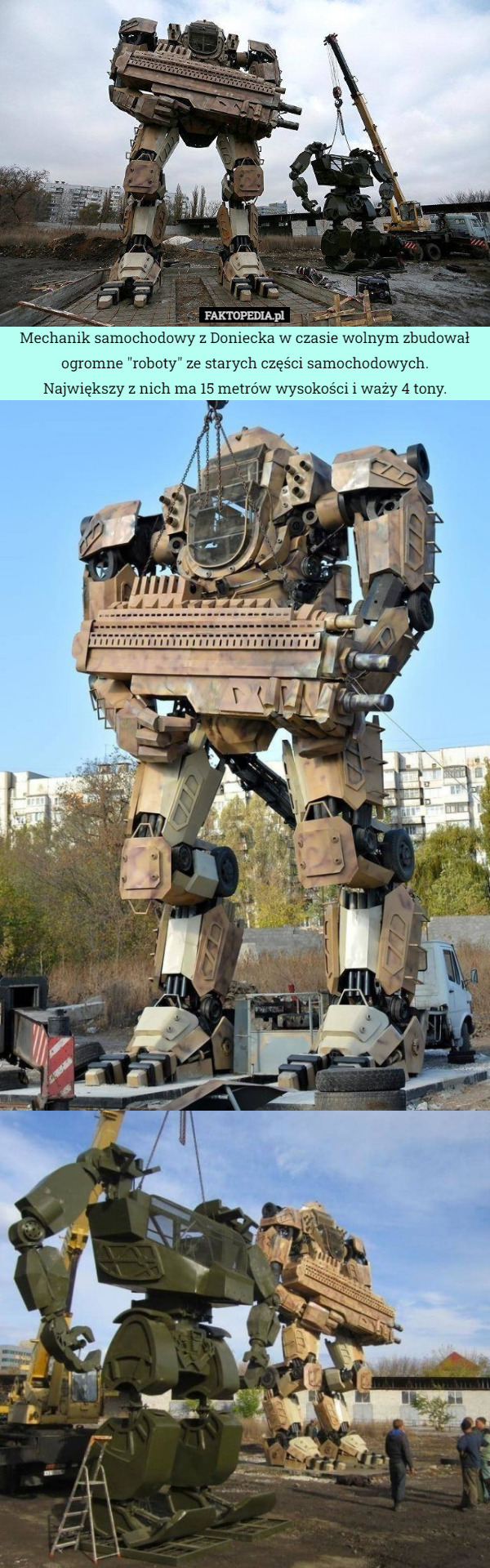 Mechanik samochodowy z Doniecka w czasie wolnym zbudował ogromne "roboty"...