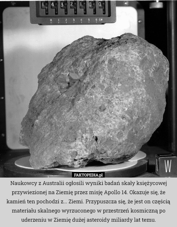 Naukowcy z Australii ogłosili wyniki badań skały księżycowej przywiezionej...