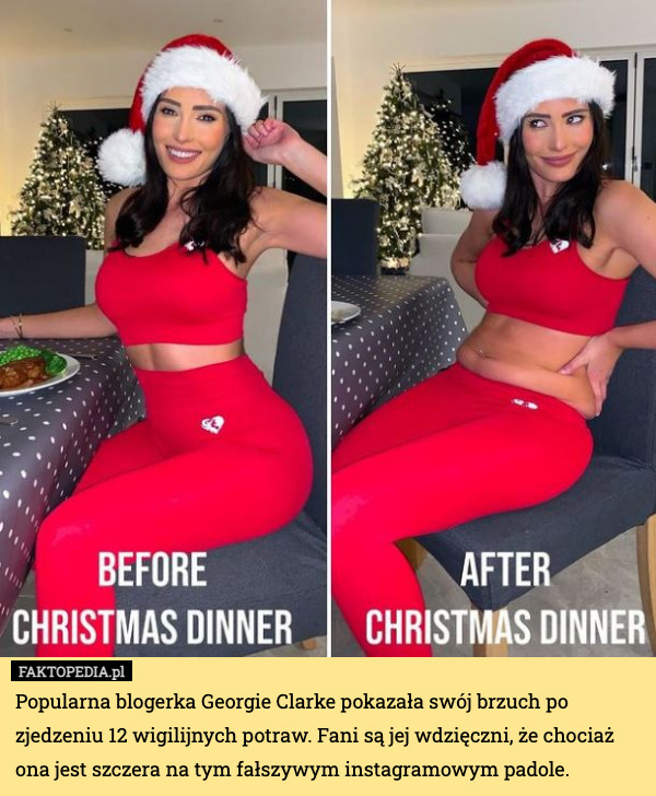 Popularna blogerka Georgie Clarke pokazała swój brzuch po zjedzeniu 12 wigilijnych