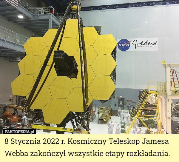 8 Stycznia 2022 r. Kosmiczny Teleskop Jamesa Webba zakończył wszystkie etap...