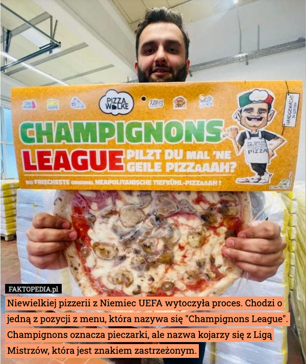 Niewielkiej pizzerii z Niemiec UEFA wytoczyła proces. Chodzi o jedną z pozycji