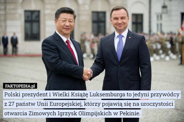 Polski prezydent i Wielki Książę Luksemburga to jedyni przywódcy z 27 państw...