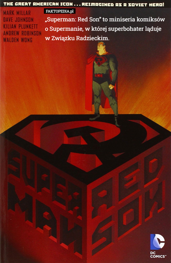 „Superman: Red Son” to miniseria komiksów o Supermanie, w której superbohater...