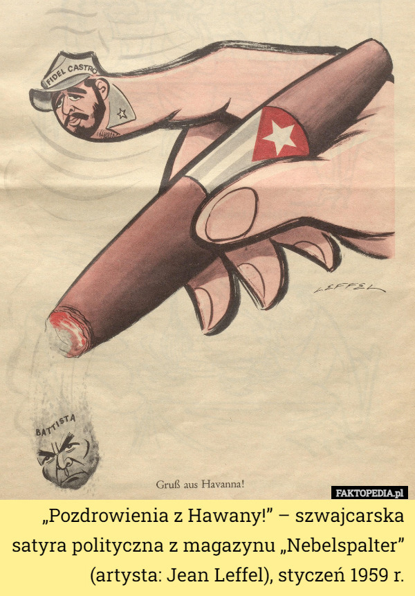 „Pozdrowienia z Hawany!” – szwajcarska satyra polityczna z magazynu „Nebelspalter”...