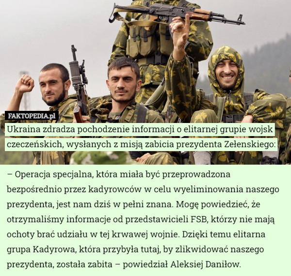 Ukraina zdradza pochodzenie informacji o elitarnej grupie wojsk czeczeńskich...