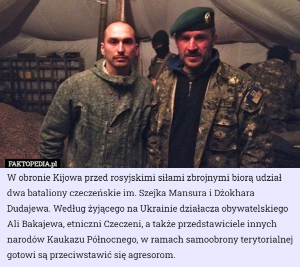 W obronie Kijowa przed rosyjskimi siłami zbrojnymi biorą udział dwa bataliony...