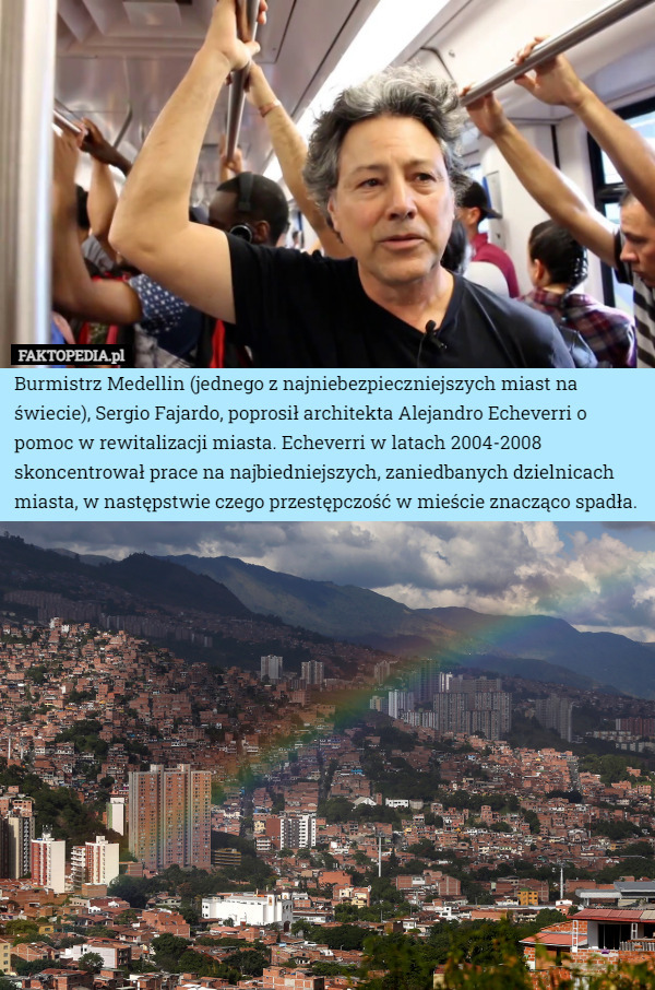 Burmistrz Medellin (jednego z najniebezpieczniejszych miast na...