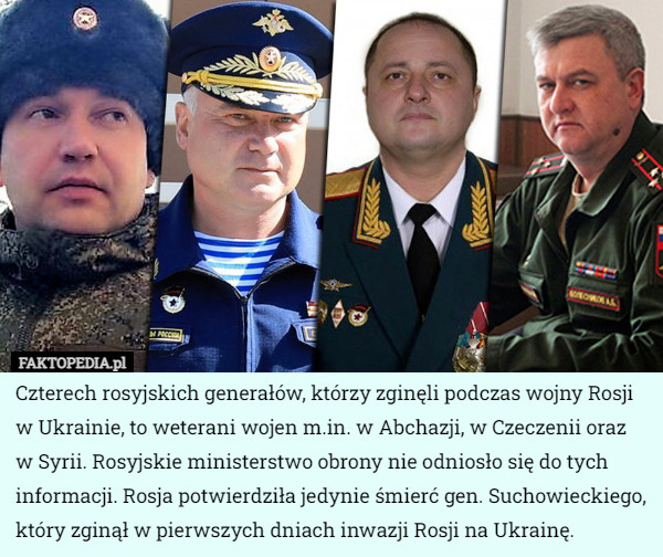 Czterech rosyjskich generałów, którzy zginęli podczas wojny Rosji w Ukrainie...