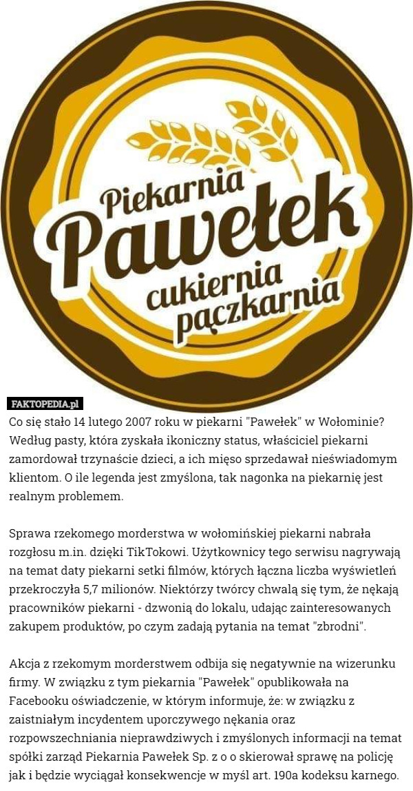 Co się stało 14 lutego 2007 roku w piekarni "Pawełek" w Wołominie?