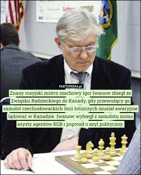 Znany rosyjski mistrz szachowy Igor Iwanow zbiegłze Związku Radzieckiego