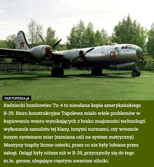 Radziecki bombowiec Tu-4 to nieudana kopia amerykańskiego B-29. Biuro konstrukcyjne...