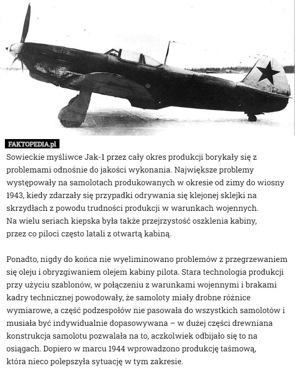 Sowieckie myśliwce Jak-1 przez cały okres produkcji borykały się z problemami...