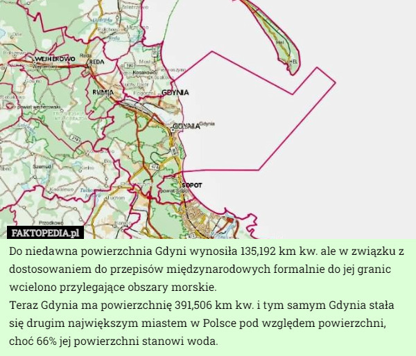 Do niedawna powierzchnia Gdyni wynosiła 135,192 km kw. ale w związku z dostosowaniem...