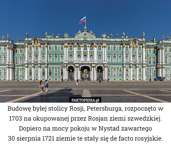 Budowę byłej stolicy Rosji, Petersburga, rozpoczęto w 1703 na okupowanej...