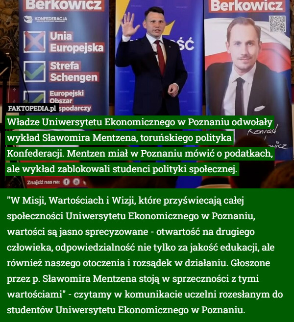 Władze Uniwersytetu Ekonomicznego w Poznaniu odwołały wykład Sławomira Mentzena...