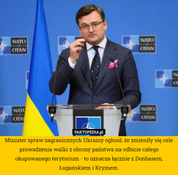Minister spraw zagranicznych Ukrainy ogłosił, że zmieniły się cele prowadzenia