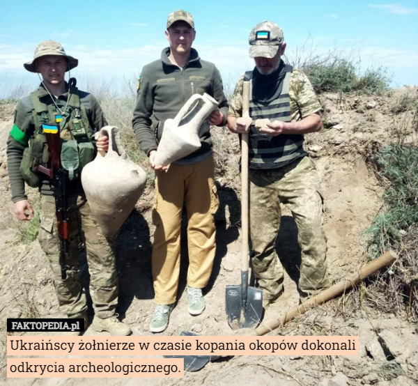 Ukraińscy żołnierze w czasie kopania okopów dokonali odkrycia archeologicznego.
