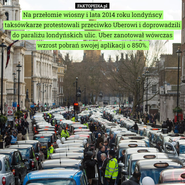 Na przełomie wiosny i lata 2014 roku londyńscy taksówkarze protestowali...