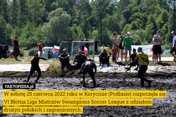 W sobotę 25 czerwca 2022 roku w Korycinie (Podlasie) rozpoczęła się VI Błotna...