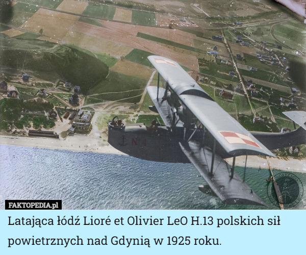 Latająca łódź Lioré et Olivier LeO H.13 polskich sił powietrznych nad Gdynią...