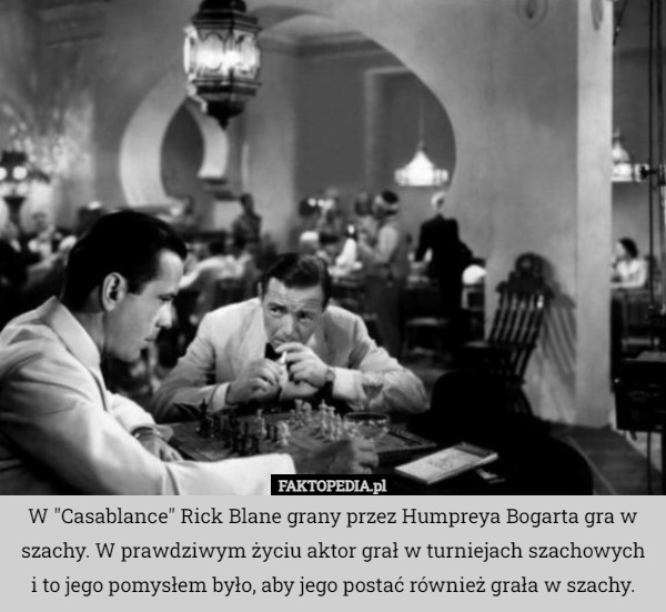 W "Casablance" Rick Blane grany przez Humpreya Bogarta gra...