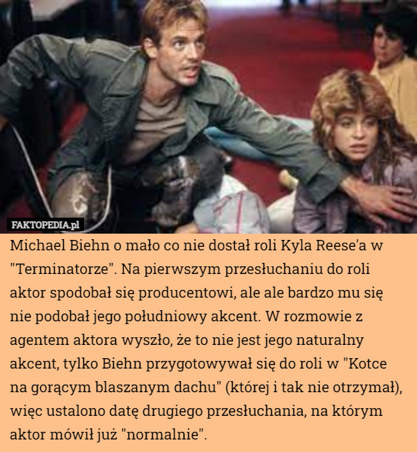 Michael Biehn o mało co nie dostał roli Kyla Reese'a w "Terminatorze".
