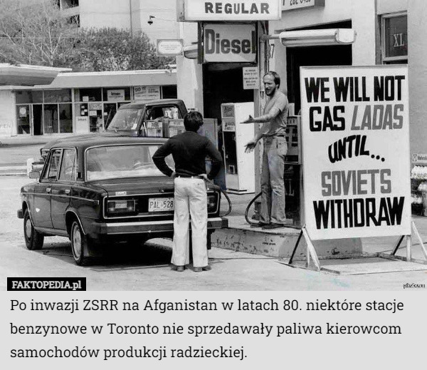 Po inwazji ZSRR na Afganistan w latach 80. niektóre stacje benzynowe w Toronto...